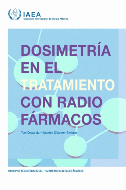 Dosimetria En El Tratamiento Con Radiofarmacos