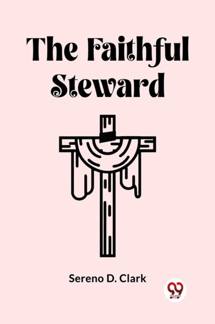 The Faithful Steward