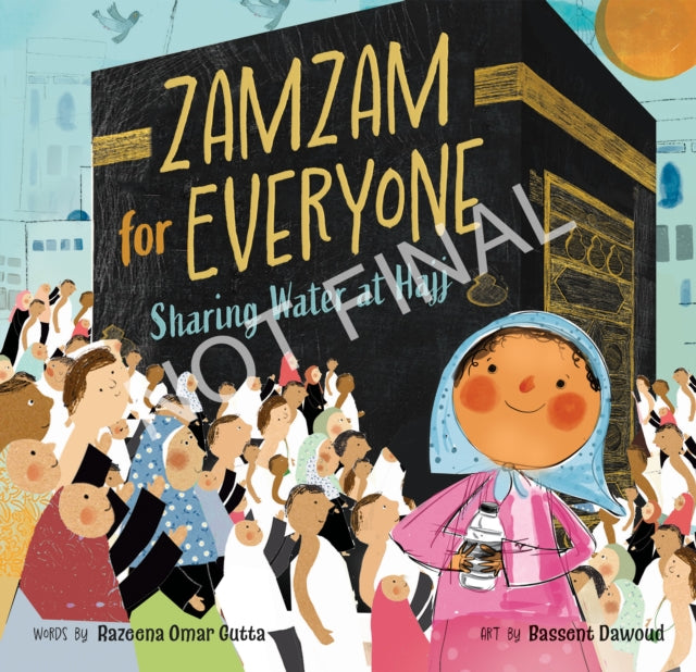Zamzam for Everyone: Sharing Water at Hajj