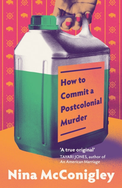 How to Commit a Postcolonial Murder: 'Heart-mending and heart-breaking' Tayari Jones, author of An American Marriage