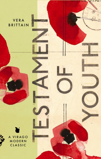 Testament Of Youth: An Autobiographical Study of the Years 1900-1925