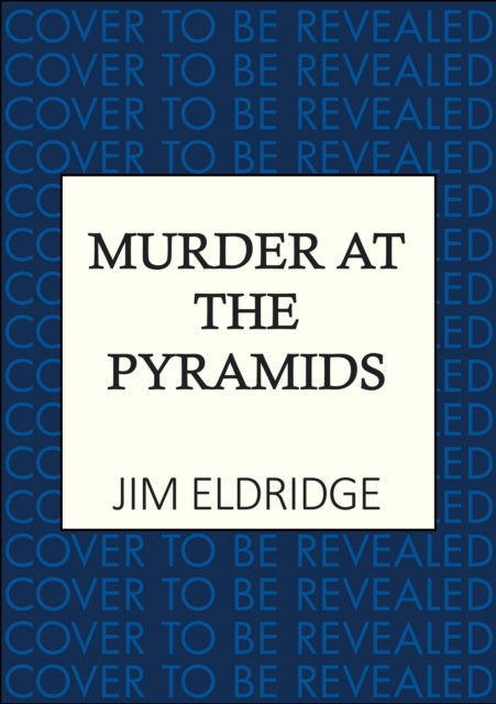 Murder at the Pyramids: The captivating historical whodunnit set in Egypt