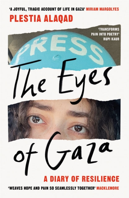 The Eyes of Gaza: A Diary of Resilience