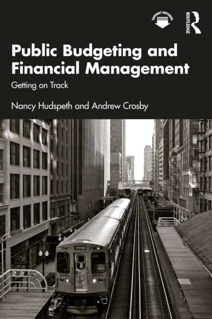 Public Budgeting and Financial Management: Getting on Track