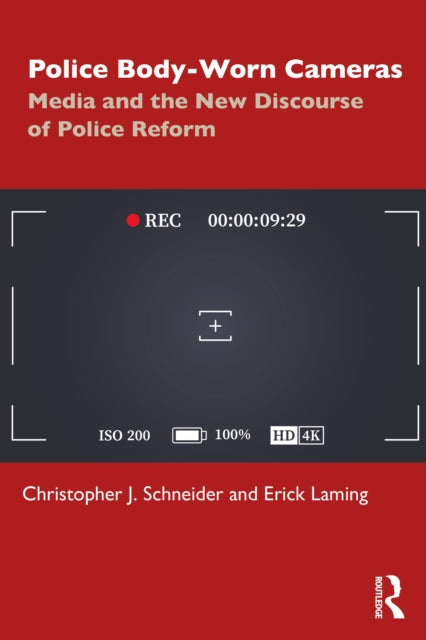 Police Body-Worn Cameras: Media and the New Discourse of Police Reform