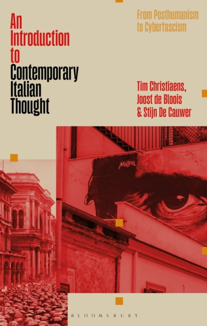 An Introduction to Contemporary Italian Thought: From Posthumanism to Cyberfascism