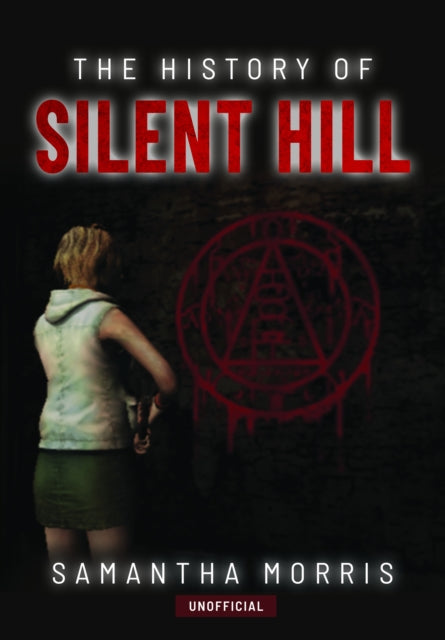 The History of Silent Hill