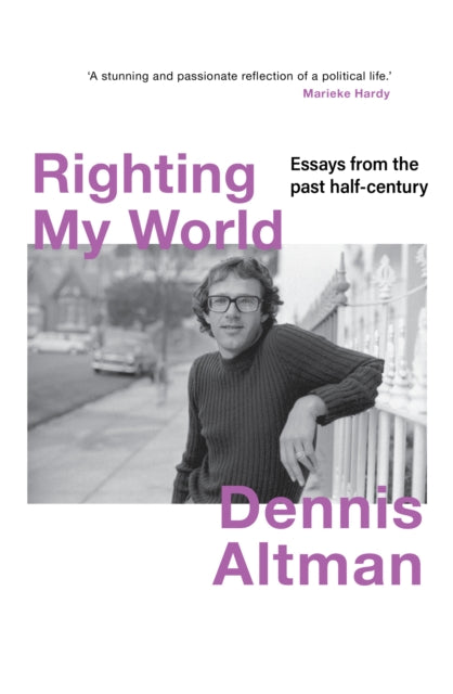 Righting my World: Essays from the Last Half-Century