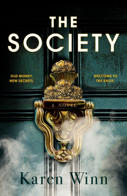 The Society: A Novel
