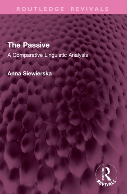The Passive: A Comparative Linguistic Analysis