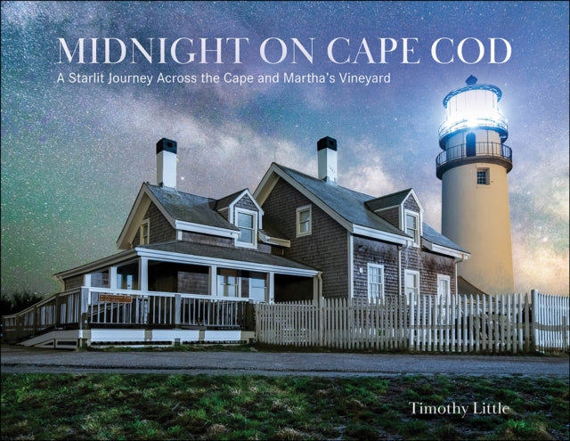 Midnight on Cape Cod: A Starlit Journey Across the Cape and Martha’s Vineyard