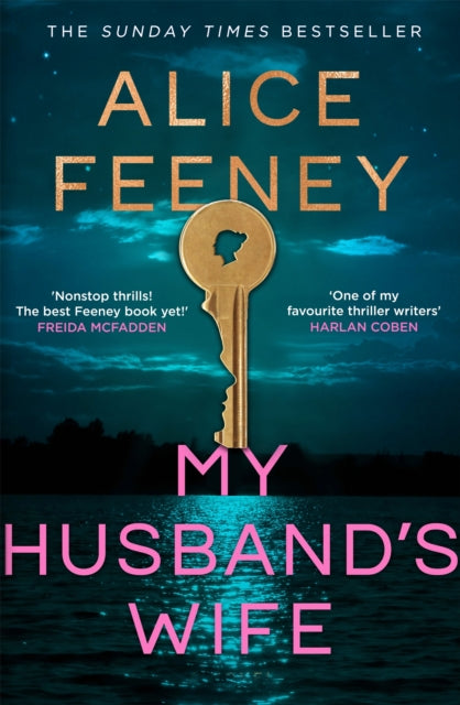 My Husband's Wife: (Special Limited Edition): From The Sunday Times bestselling Author Of Beautiful Ugly And His & Hers