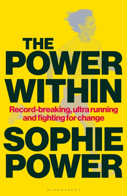 The Power Within: Record-breaking, ultrarunning and fighting for change