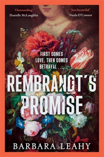 Rembrandt's Promise: 'A believable, elegant and atmospheric novel - just beautiful' - Nuala O'Connor