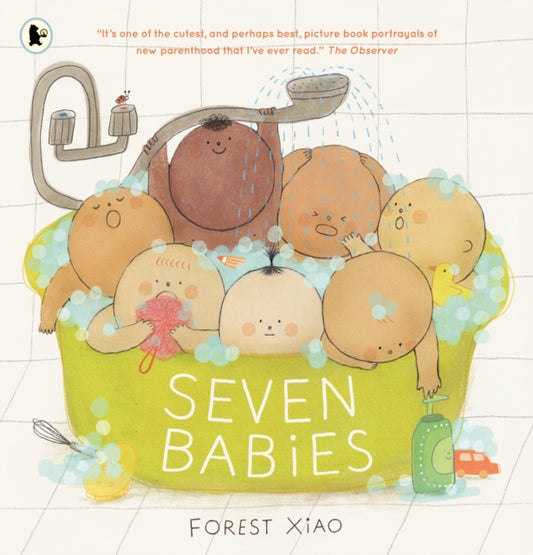 Seven Babies: "One of the cutest, and perhaps best, picture book portrayals of new parenthood that I’ve ever read" OBSERVER