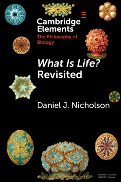 What Is Life? Revisited