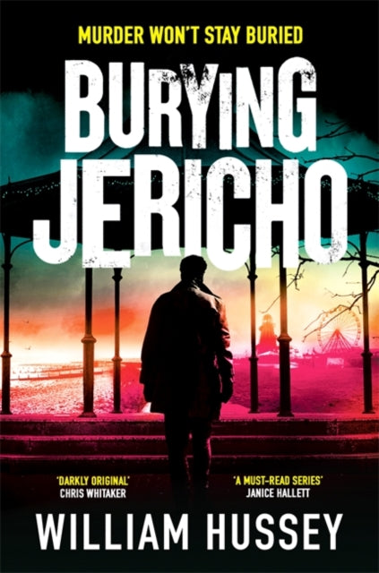 Burying Jericho: The brand new 2025 crime thriller from the award-winning author of KILLING JERICHO