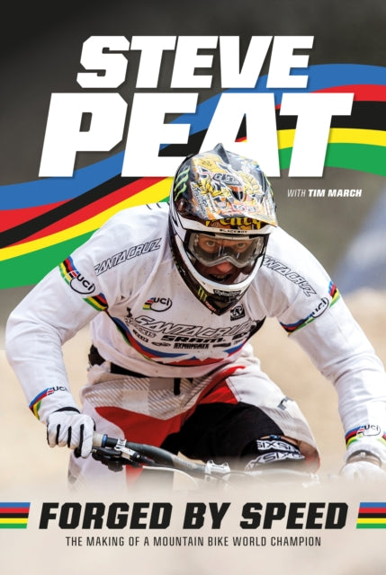 Forged by Speed: The making of a mountain bike world champion