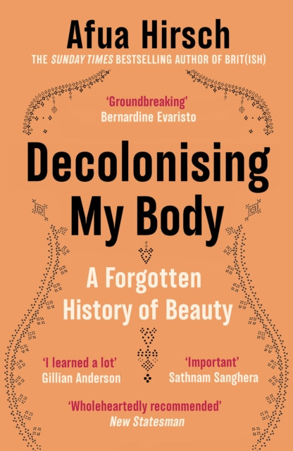 Decolonising My Body: On Ancestry, Tradition and Cultural Reinvention