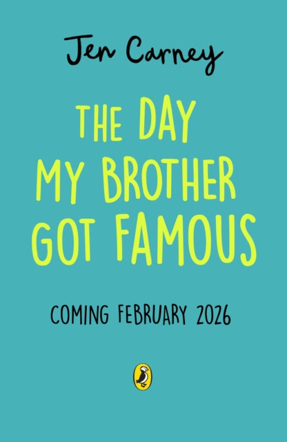 The Day My Brother Got Famous
