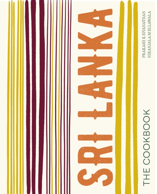 Sri Lanka: The Cookbook