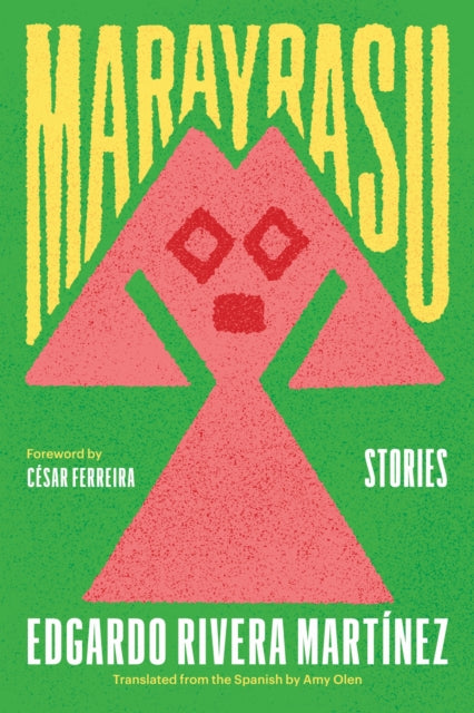 Marayrasu: Stories