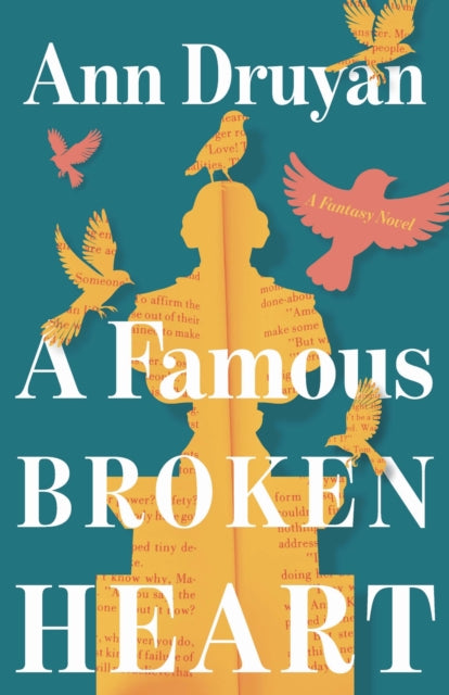 A Famous Broken Heart: A Fantasy Novel