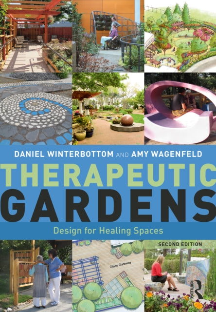 Therapeutic Gardens: Design for Healing Spaces