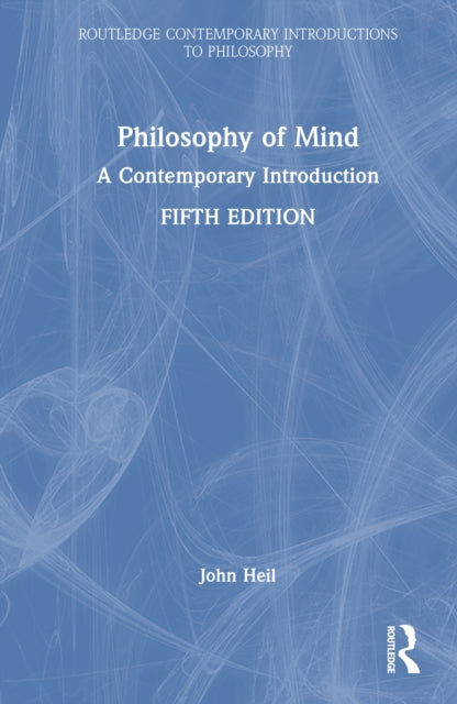 Philosophy of Mind: A Contemporary Introduction