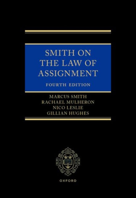 Smith on The Law of Assignment