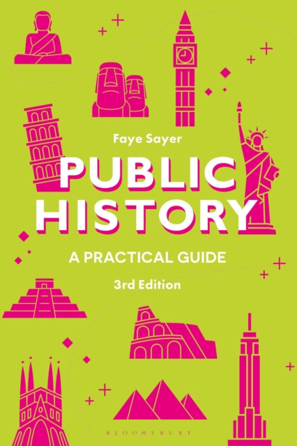 Public History: A Practical Guide