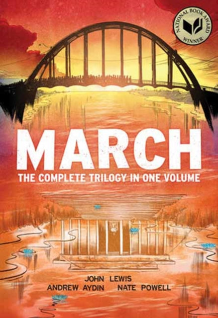 March (Omnibus Edition): The Complete Trilogy in One Volume