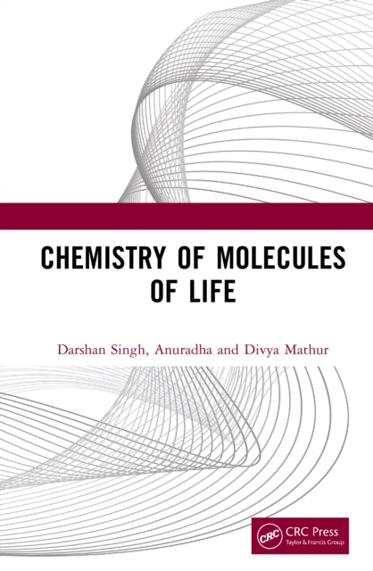 Chemistry of Molecules of Life