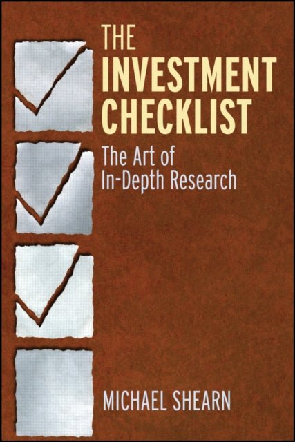 The Investment Checklist: The Art of In-Depth Research