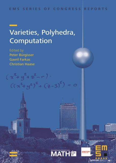 Varieties, Polyhedra, Computation