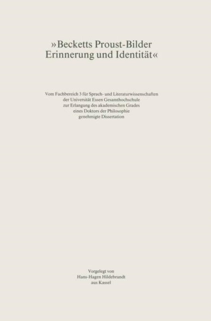 Becketts Proust-Bilder: Erinnerung und Identitat