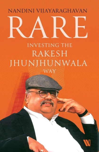 Rare: Investing the Rakesh Jhunjhunwala Way