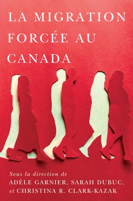 La migration forcee au Canada