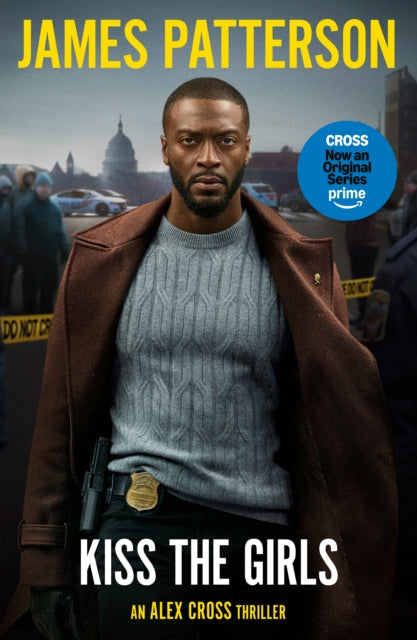Kiss the Girls: (Alex Cross 2)