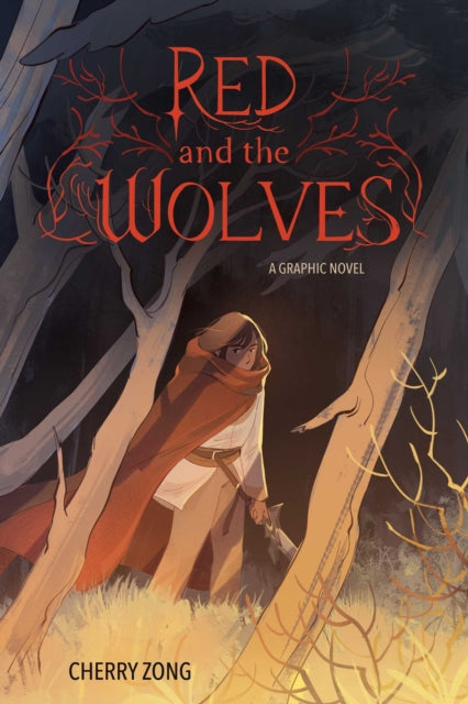 Red and the Wolves: A Graphic Novel