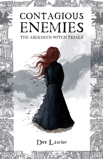 Contagious Enemies: The Aberdeen Witch Trials