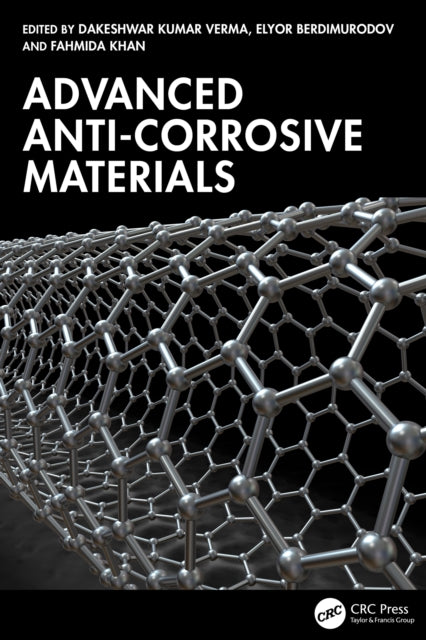 Advanced Anti-Corrosive Materials