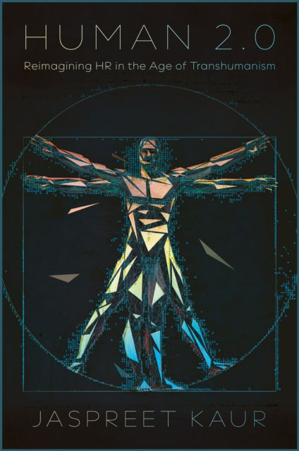 Human 2.0: Reimagining HR in the Age of Transhumanism