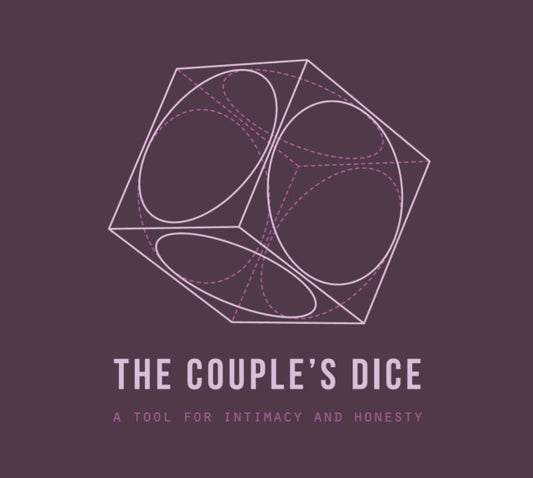 The Couple's Dice: A tool for intimacy and honesty
