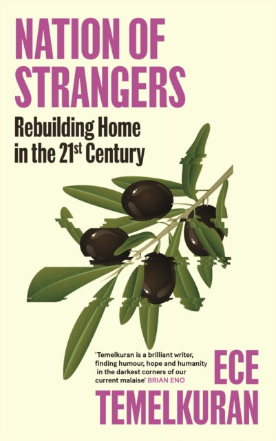 Nation of Strangers: Rebuilding Home in the 21st Century