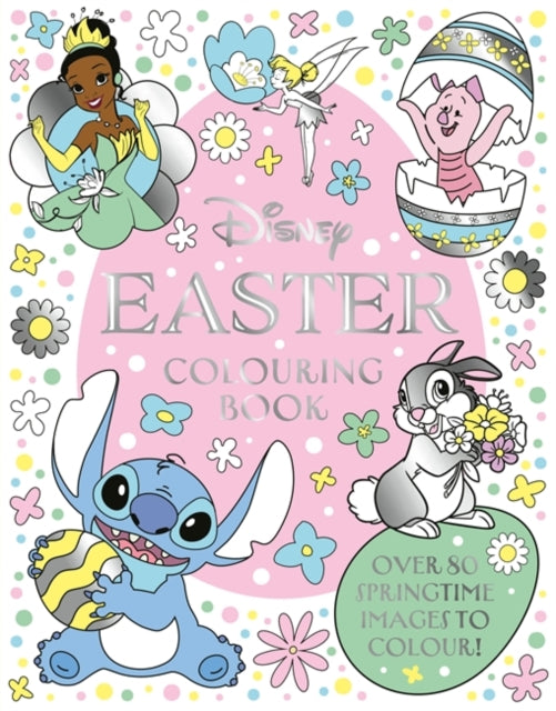Disney Easter Colouring Book: Over 80 springtime images to colour!