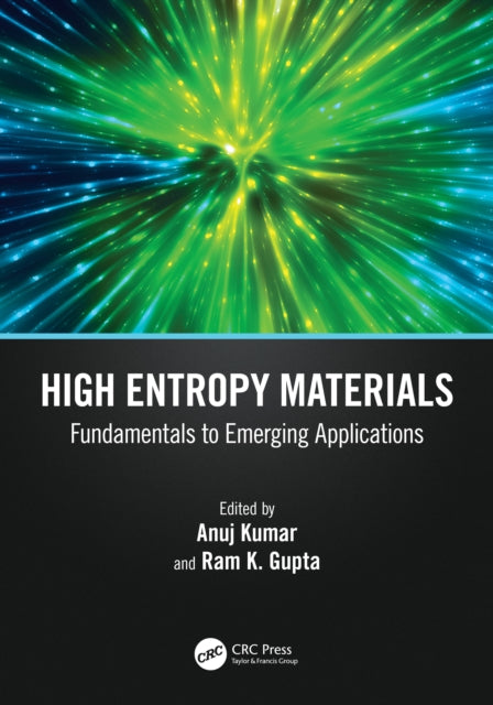 High Entropy Materials: Fundamentals to Emerging Applications