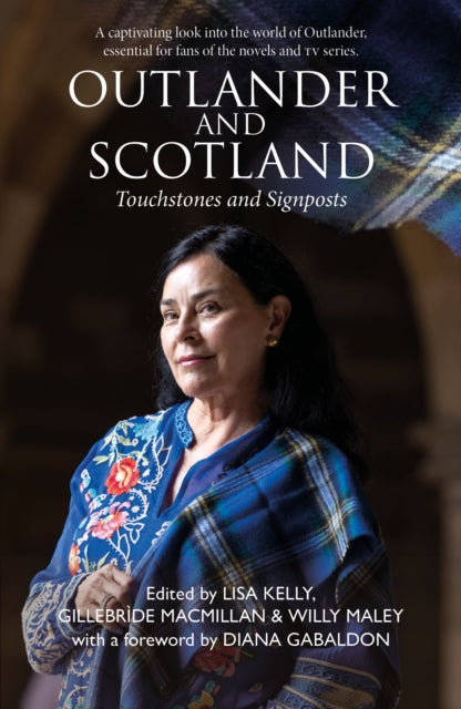 Outlander and Scotland: Touchstones and Signposts
