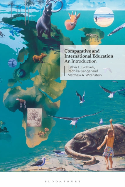 Comparative and International Education: An Introduction