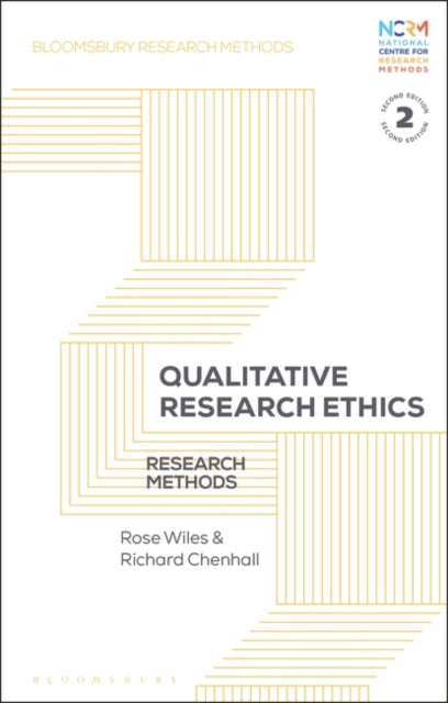 Qualitative Research Ethics: Research Methods